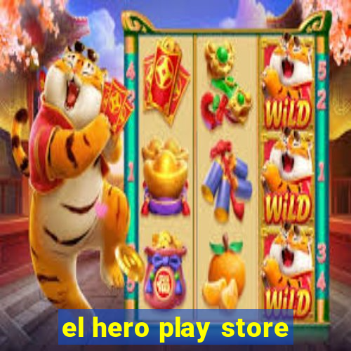 el hero play store